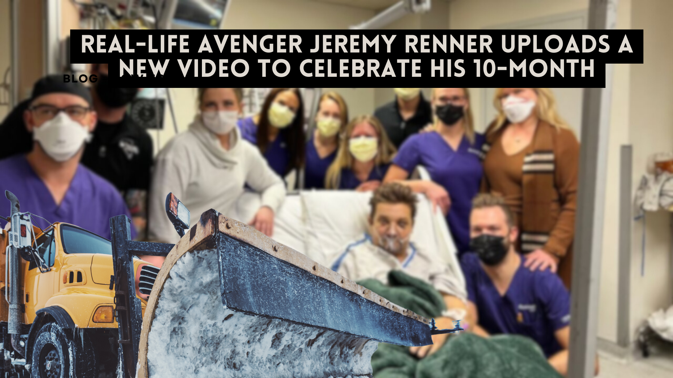 Real-Life Avenger Jeremy Renner Uploads a New Video to Celebrate His 10-Month