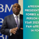 Afreximbank President Named Forbes Africa’s Person of the Year 2023: A True Pan-Africanist in Focus