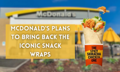 McDonald's Plans to Bring Back the Iconic Snack Wraps